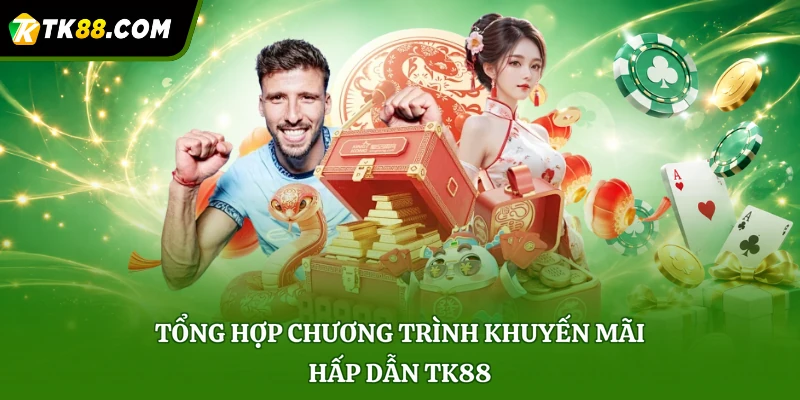 Tổng hợp chính sách ưu đãi thưởng hấp dẫn
